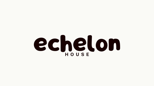 Echelon House